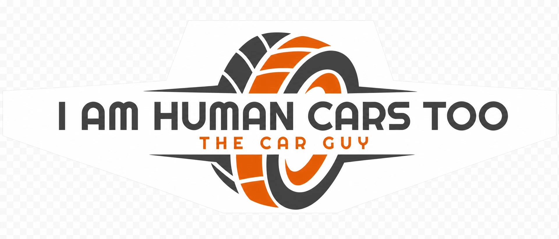 I Am Human Cars Too — The Car Guy